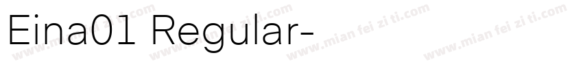 Eina01 Regular字体转换
